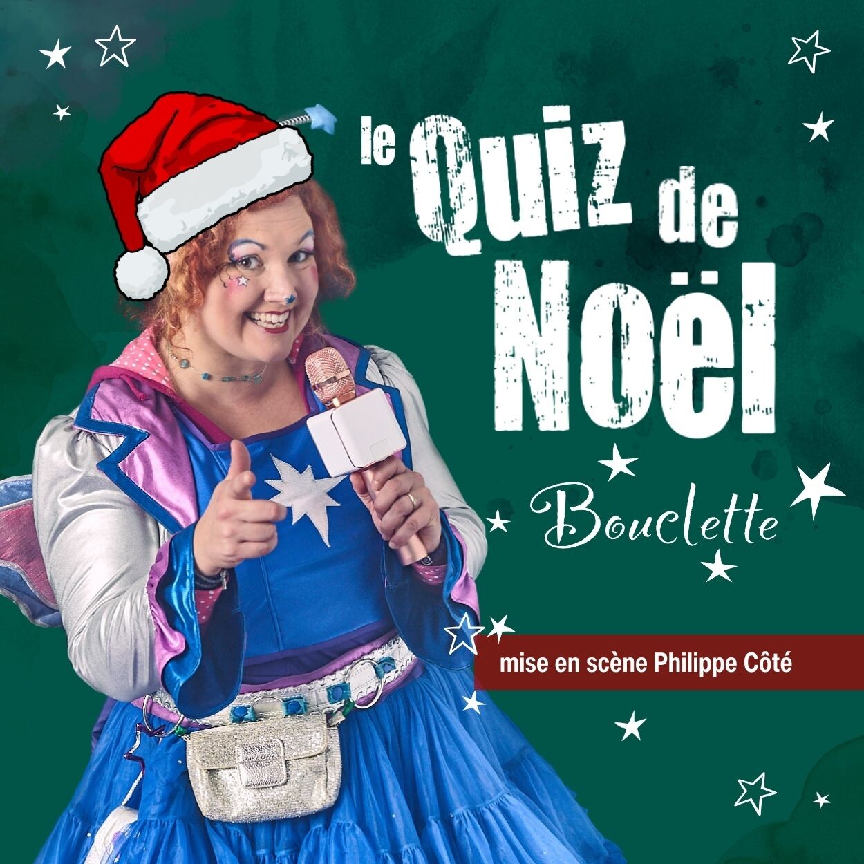 Quiz Noel Bouclette spectacle